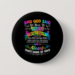Tie Dye And God Said Let There Be Respiratory Ther 6 Cm Round Badge