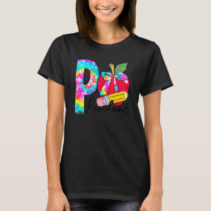 Tie Dye Apple Preschool Student Teacher Back To Sc T-Shirt