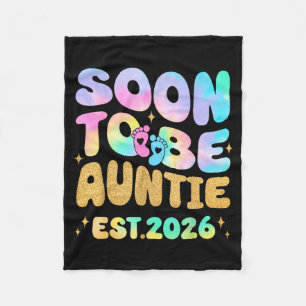 Tie Dye Auntie Promoted To Auntie 2026 Soon To Be Fleece Blanket
