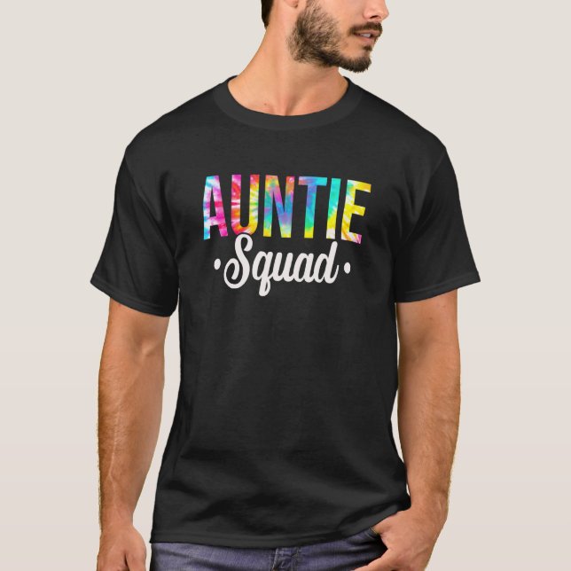 Tie Dye Auntie Squad Soon To Be Auntie Pregnancy N T-Shirt (Front)