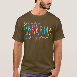 Tie Dye Being A Librarian is My Jam Reading Books  T-Shirt