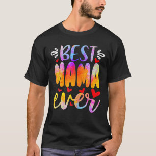 Tie-Dye Best Mama Ever Happy Mothers Day Essential T-Shirt