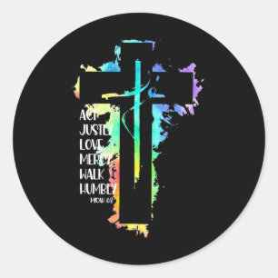 Tie Dye Cross Micah 68 Act Justly Bible Scripture  Classic Round Sticker