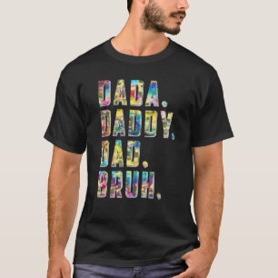 Tie Dye Dada Daddy Dad Bruh  Father's Day T-Shirt