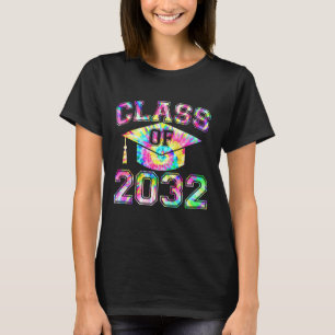 Tie Dye Future Class of 2032 Graduation 2032 Senio T-Shirt