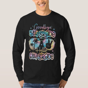 Tie Dye Goodbye 5th Grade Graduation Hello 6th Gra T-Shirt