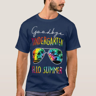 Tie Dye Goodbye Kindergarten Hello Summer Last Day T-Shirt