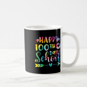 Tie Dye Happy 100th Day Of School Teacher Student Coffee Mug