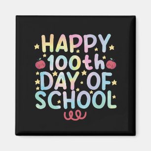 Tie Dye Happy 100th Day Of School Teacher Student  Magnet