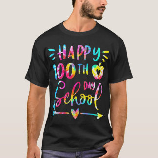 Tie Dye Happy 100th Day Of School Teacher Student  T-Shirt