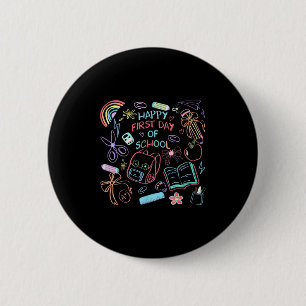 Tie Dye Happy First Day Of School Back To School D 6 Cm Round Badge