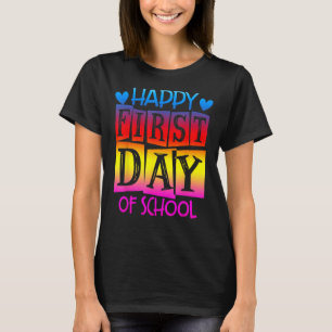 Tie Dye Happy First Day Of School Teacher Kid Back T-Shirt