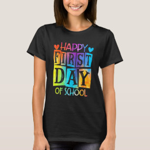 Tie Dye Happy First Day Of School Teacher Kid Back T-Shirt