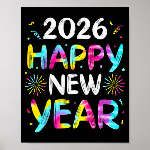 Tie Dye Happy New Year 2026 Family Matching New Ye Poster