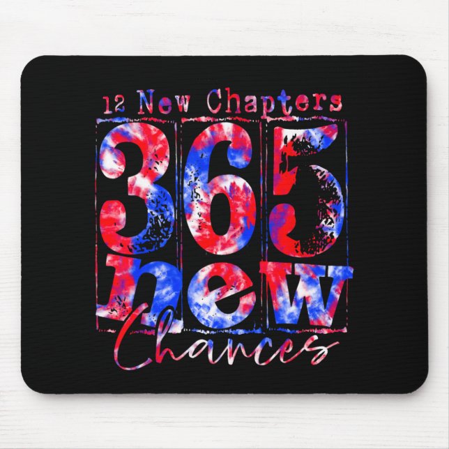 Tie-dye Happy New Years 12 New Chapters 365 New Ch Mouse Mat (Front)