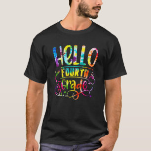 Tie Dye Hello Fourth Grade First Day Back To Schoo T-Shirt