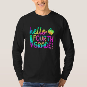 Tie Dye Hello Fourth Grade Team 4th Grade Back To T-Shirt