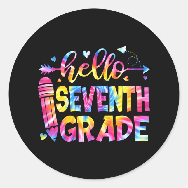 Tie Dye Hello Seventh Grade Teacher Student Back T Classic Round Sticker (Front)