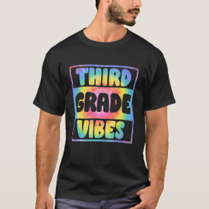 Tie Dye Hello Third Grade Vibes Back To School Tea T-Shirt