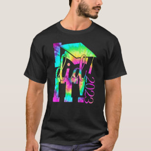 Tie Dye I Did It Graduation Gif 2023 Graduate T-Shirt
