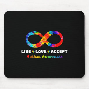Tie Dye Infinity Symbol Live Love Accept Autism Aw Mouse Mat