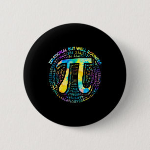 Tie Dye Irrational But Well Round 3.14 Pi Number S 6 Cm Round Badge