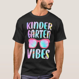 Tie Dye Kindergarten Vibes Squad 1st Day Of School T-Shirt