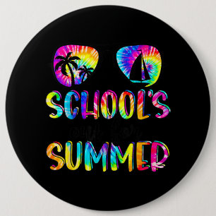 Tie Dye Last Day Of School Schools Out For Summer 6 Cm Round Badge