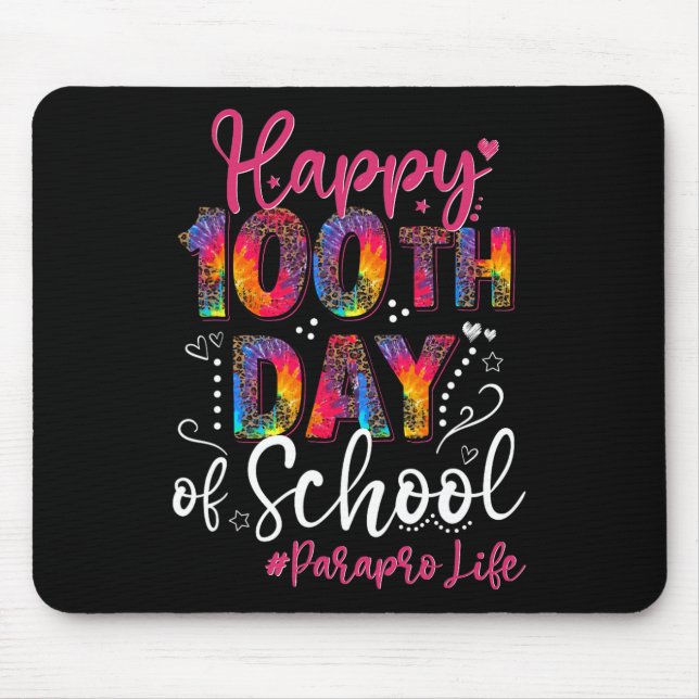 Tie Dye Leopard Happy 100th Day Of School Paraprof Mouse Mat (Front)