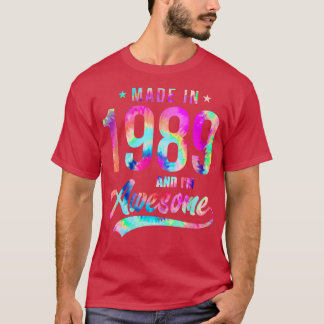 Tie Dye Made In 1989 Im Awesome 33 Years Old 33rd  T-Shirt