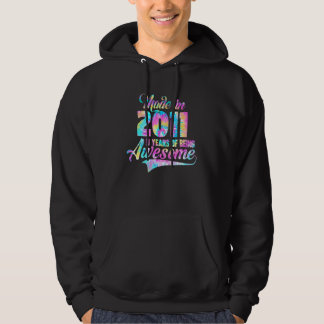 Tie Dye Made In 2011 11 Year Of Being Awesome 11 B Hoodie