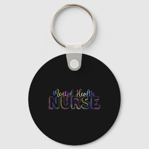 Tie Dye Mental Health Nurse Psych Psychiatric Nurs Key Ring