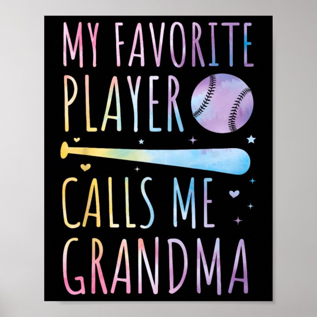 Tie-dye My Favourite Player Calls Me Grandma Baseb Poster (Front)