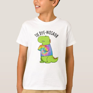 Tie-dye-nosaur Funny Dinosaur Pun  T-Shirt