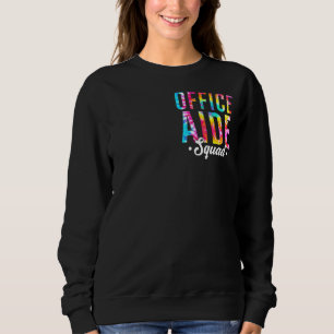 Tie Dye Office Aide Squad Pocket Office Team Admin Sweatshirt