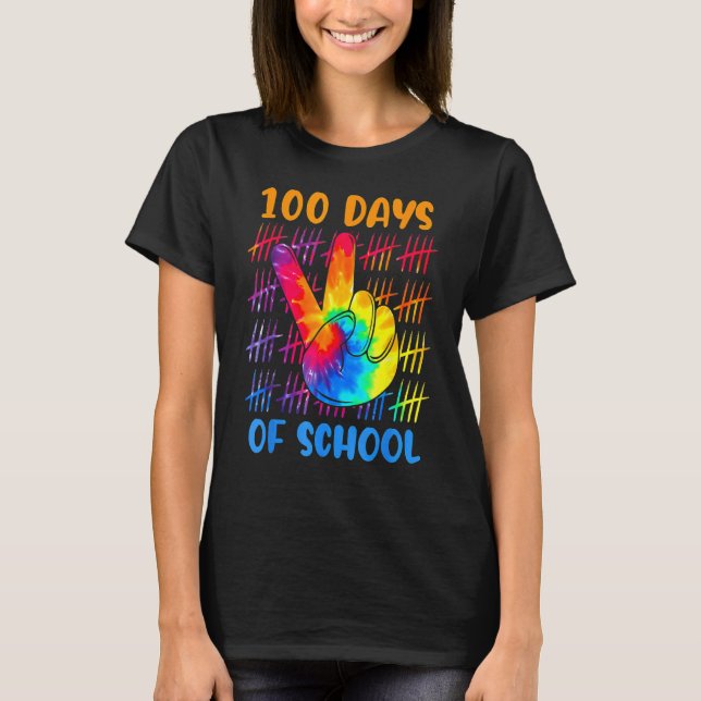 Tie Dye Peace Hand Sign 100 Days Of School Gift 10 T-Shirt (Front)