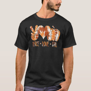 Tie Dye Peace Love Fall  Autumn Vibes Thanksgiving T-Shirt