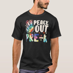 Tie Dye Peace Out Pre K Last Day Of School Summer T-Shirt