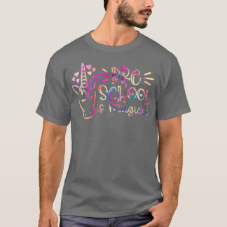 Tie Dye Preschool Is Magical Unicorn Back To Schoo T-Shirt