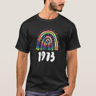 Tie Dye Rainbow Year Of Birth 1973 Birthday T-Shirt