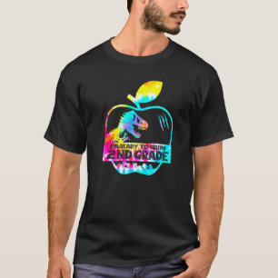 Tie Dye Rex Back To School Ready To Crush 2nd Grad T-Shirt