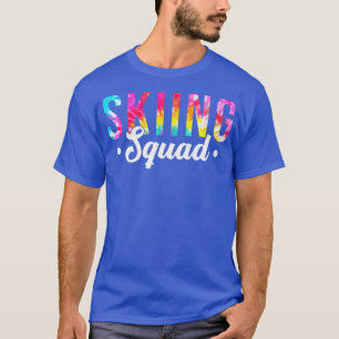 Tie Dye Skiing SquadMen Women Skier Snowboard Spor T-Shirt