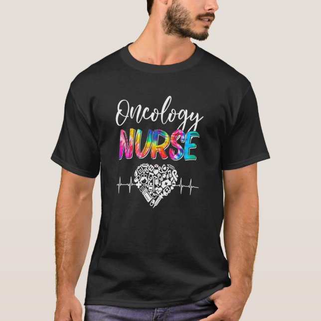 Tie Dye Stethoscope Oncology Nurse Day Nursing Scr T-Shirt (Front)