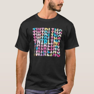 Tie Dye Twirlers Majorette Baton Twirling Dance Co T-Shirt