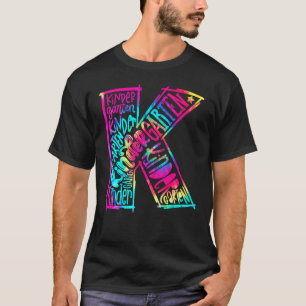 Tie Dye Typography Kindergarten Teacher Back To Sc T-Shirt