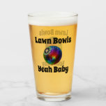 Tie Dyed Lawn Bowl, Beer Glass<br><div class="desc">Pictured is a lawn bowl in tie dye colors with the words lawn bowls yeah baby,  in text which can be personalized if you wish</div>