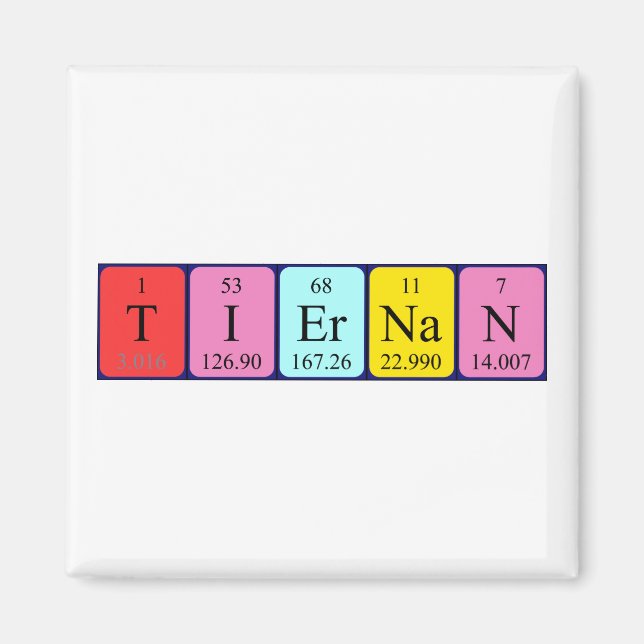 Tiernan periodic table name magnet (Front)