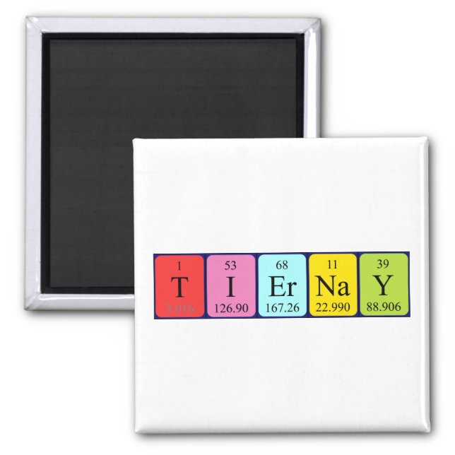 Tiernay periodic table name magnet (Front)