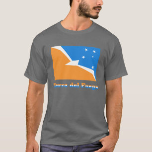 Tierra del Fuego flag with name T-Shirt