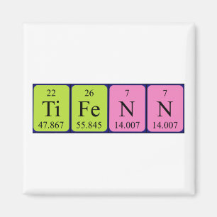 Tifenn periodic table name magnet